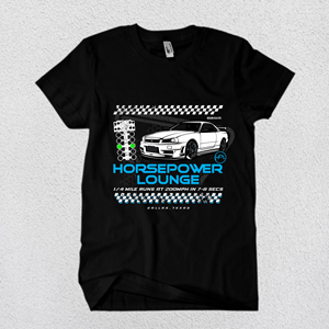 T-shirt Design by Rheanza for Horsepower Lounge | Design: #32280276