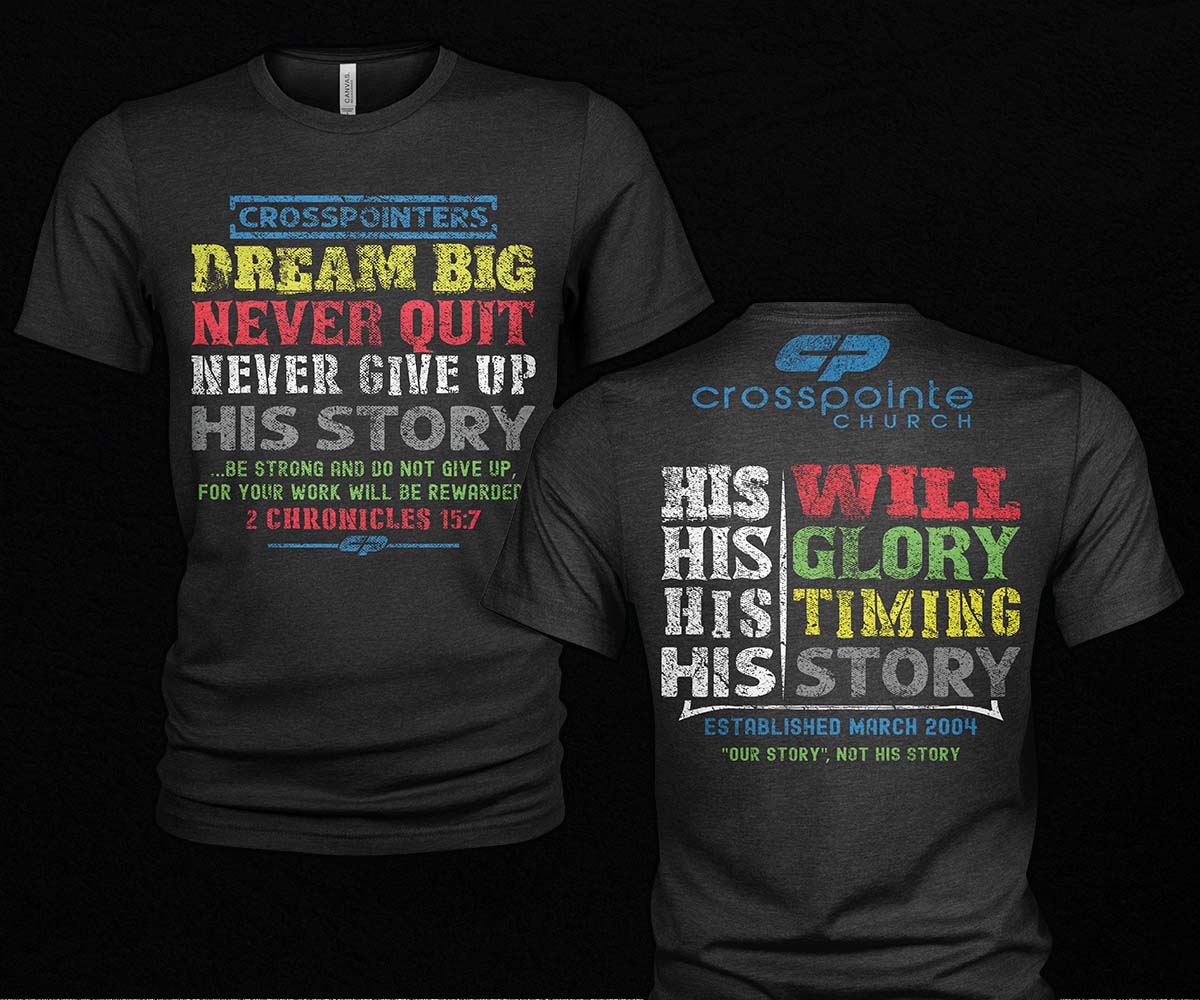 T-shirt Design by Milton Bhowmik for CrossPointe Church | Design #32332427