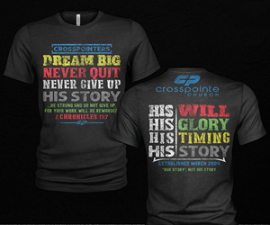 T-shirt Design by Milton Bhowmik for CrossPointe Church | Design: #32332427