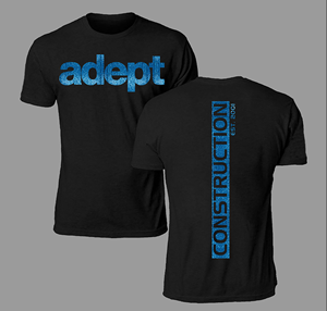 Diseño de Camiseta por Johncina para Adept Construction | Diseño: #32334224