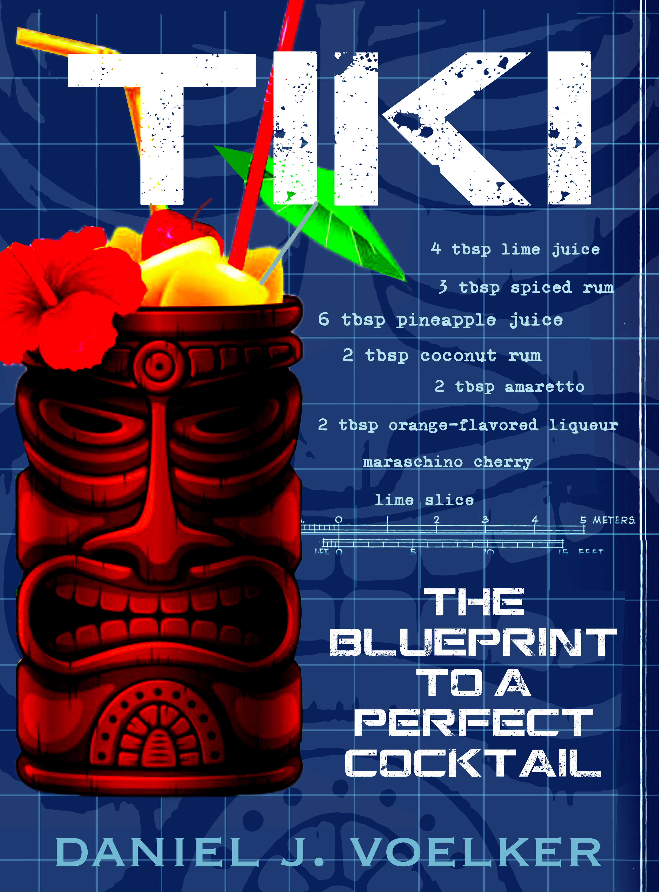 Book Cover Design by AnninWonderland for Tiki Cocktail University | Design #32376016