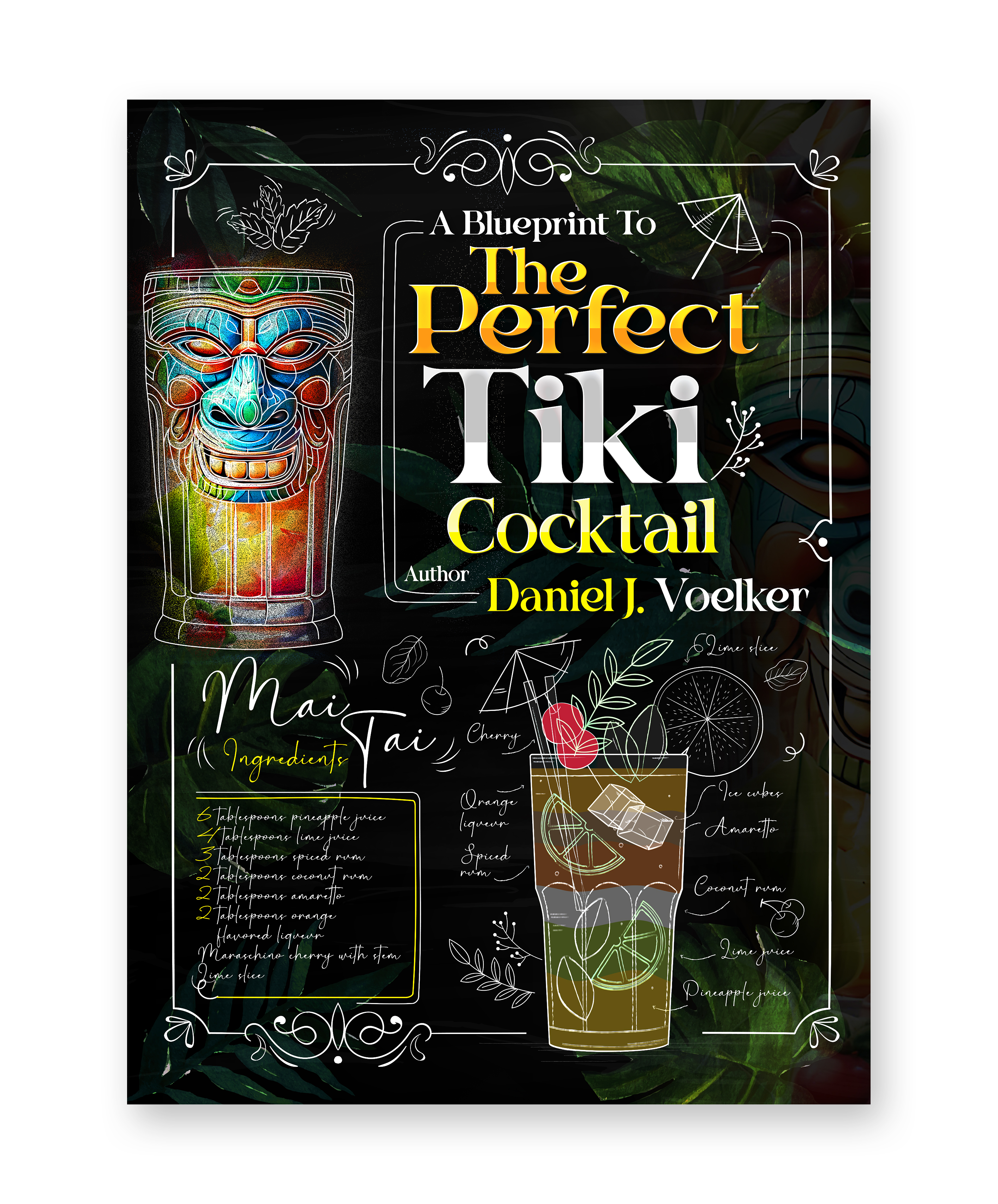 Book Cover Design by Jose Lopez ( Verified Pro Designer ) for Tiki Cocktail University | Design #32365814