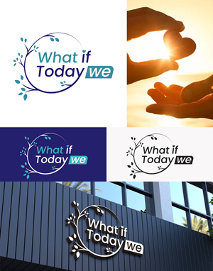 Diseño de Logo por Design Athics para What If Today We | Diseño: #32405895