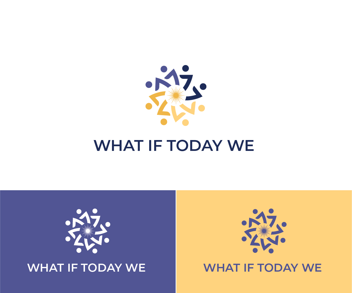 Diseño de Logo por 99 Art.. para What If Today We | Diseño #32433733
