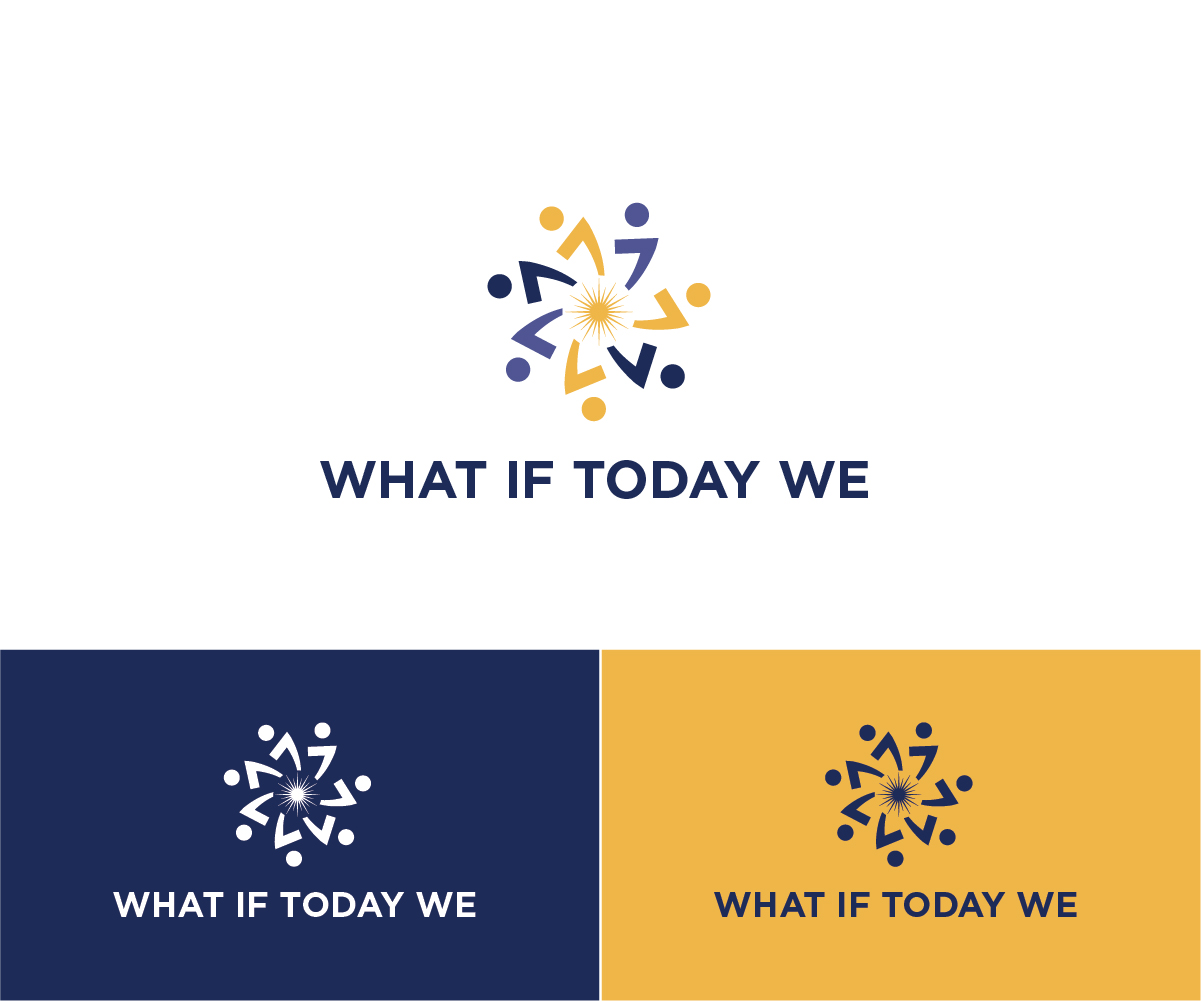Diseño de Logo por 99 Art.. para What If Today We | Diseño #32437037