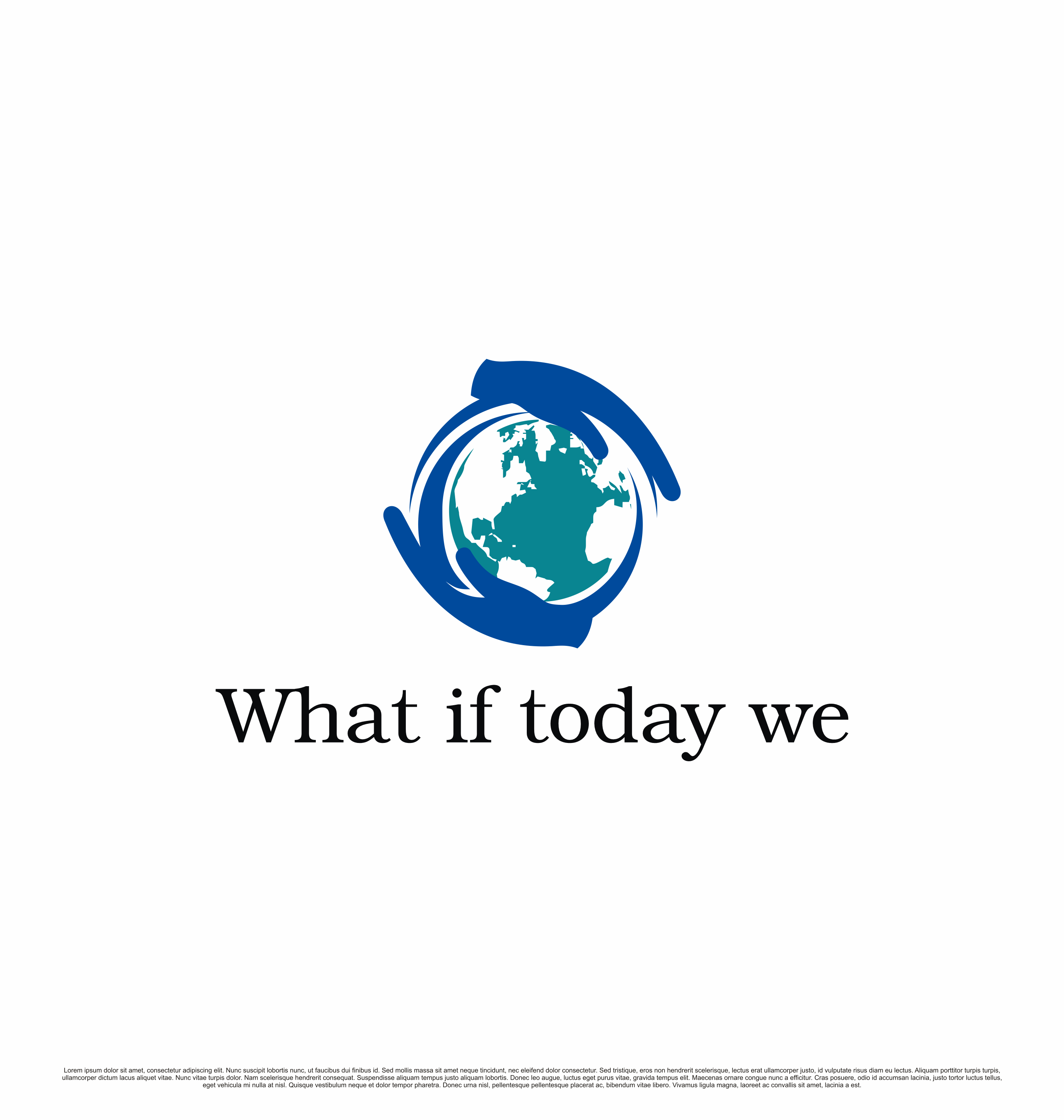 Diseño de Logo por saesean para What If Today We | Diseño #32399107