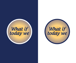 Diseño de Logo por RaKu 2 para What If Today We | Diseño: #32440304