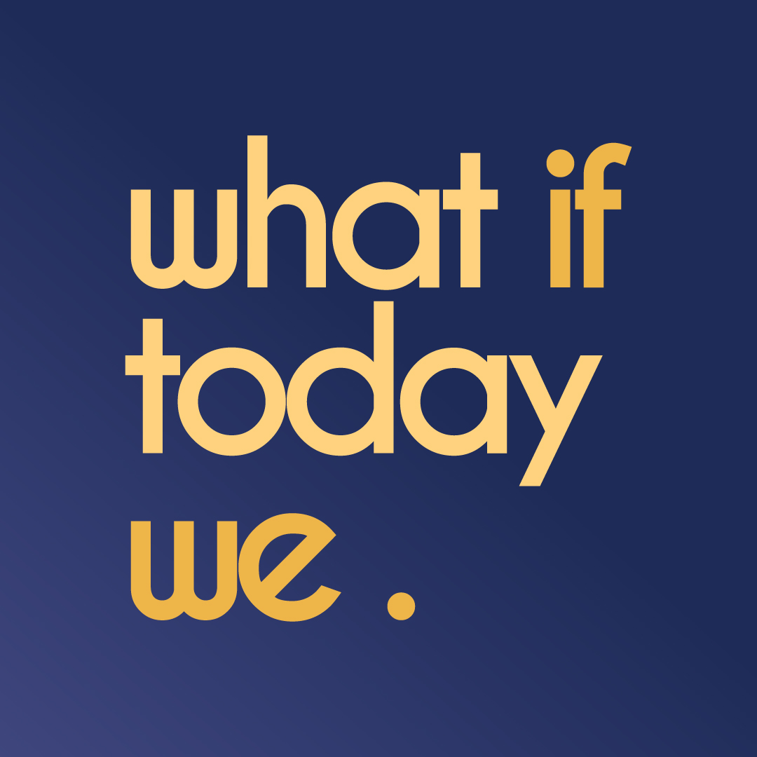 Design de Logo par .hamza.do. pour What If Today We | Design #32419404