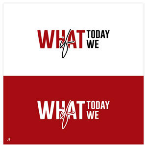 Diseño de Logo por Sujit Banerjee para What If Today We | Diseño: #32397033
