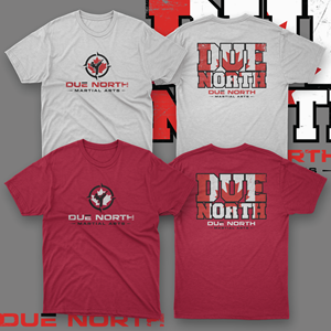 T-shirt Design by V FOUR Design for Due North Martial Arts | Design: #32444420