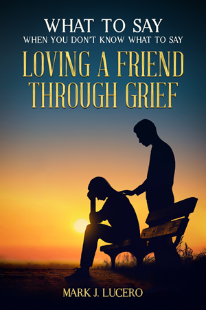 Book cover for a book about how to support a friend in grief.
