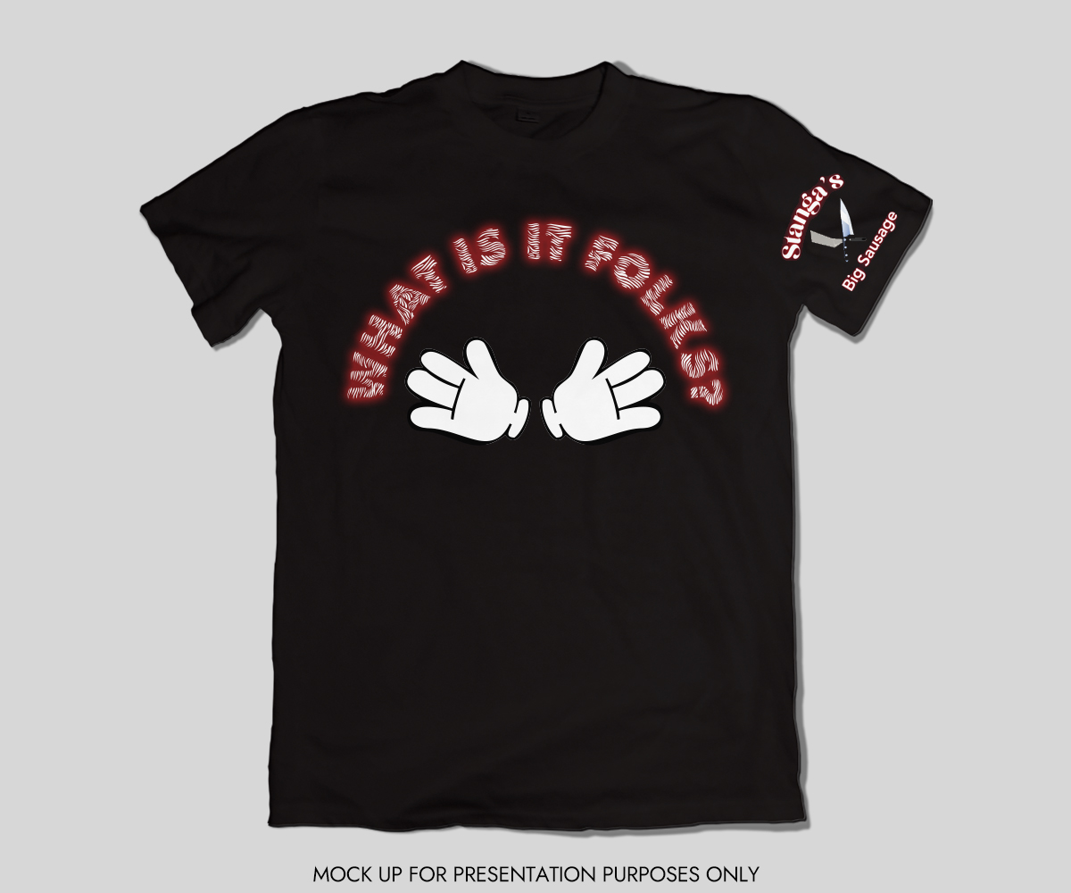T-shirt Design by NancyTan for Stangas Big Sausage  | Design #32516772