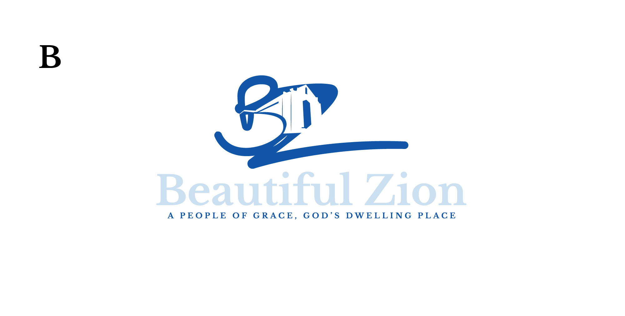 Diseño de Logo por RRR Design para Beautiful Zion Baptist  | Diseño #32699154