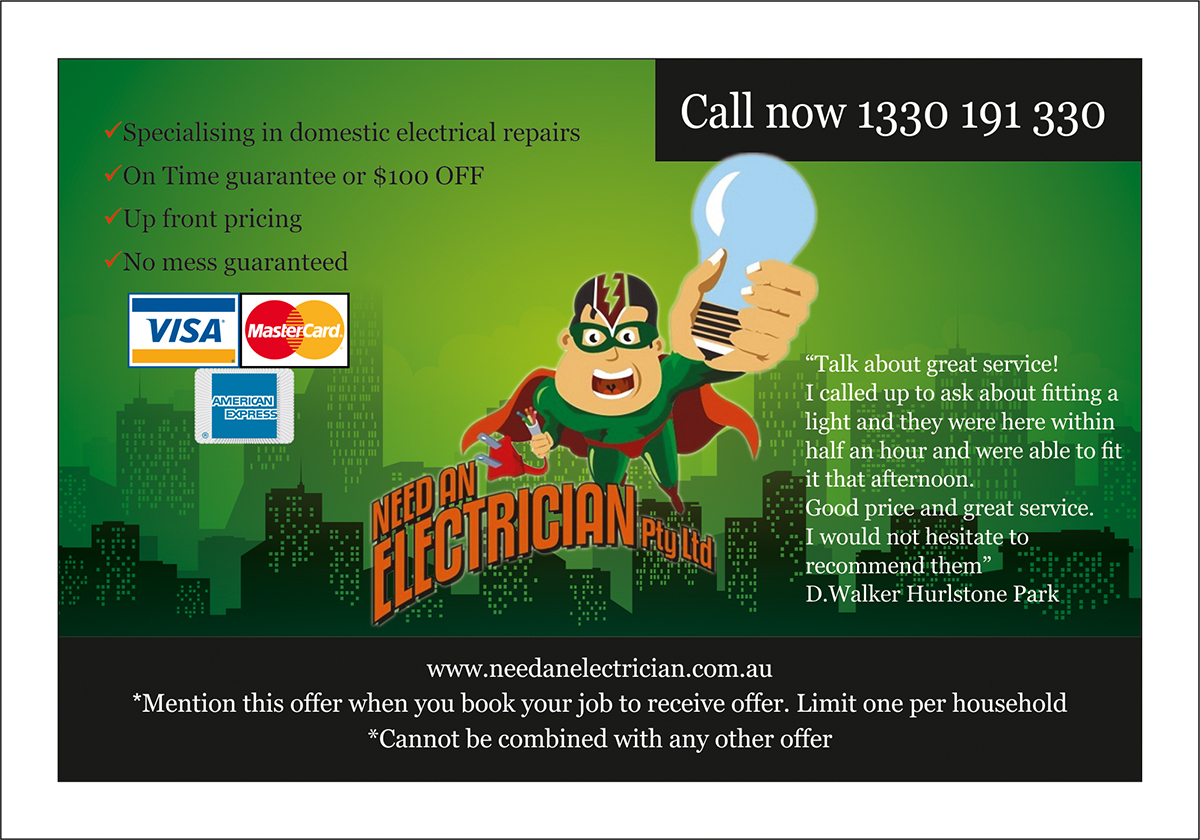 Flyer Design by dkthedon for Need An Electrician Pty Ltd | Design #3117378