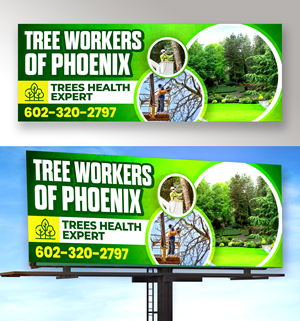 Design de Panneau par Md. Humayun pour Tree Workers Of Phoenix | Design : #32855005