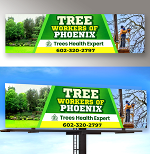 Design de Panneau par Md. Humayun pour Tree Workers Of Phoenix | Design : #32855007