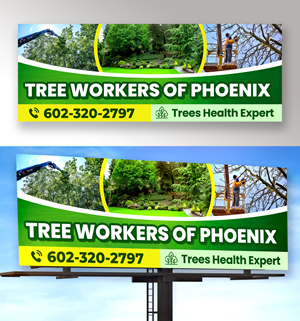 Design de Panneau par Md. Humayun pour Tree Workers Of Phoenix | Design : #32855011