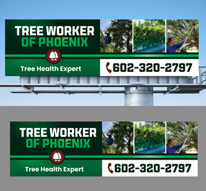 Design de Panneau par Dzhafir pour Tree Workers Of Phoenix | Design : #32857225