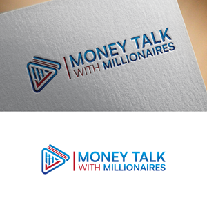 Diseño de Logo por creativemood438 para Money Talk with Millionaires | Diseño: #32897028