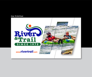 Werbetafel-Design von Rush Advertising für River & Trail Outfitters | Design: #33035497
