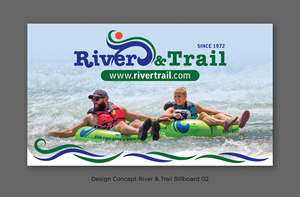 Werbetafel-Design von D Creative für River & Trail Outfitters | Design: #33043671