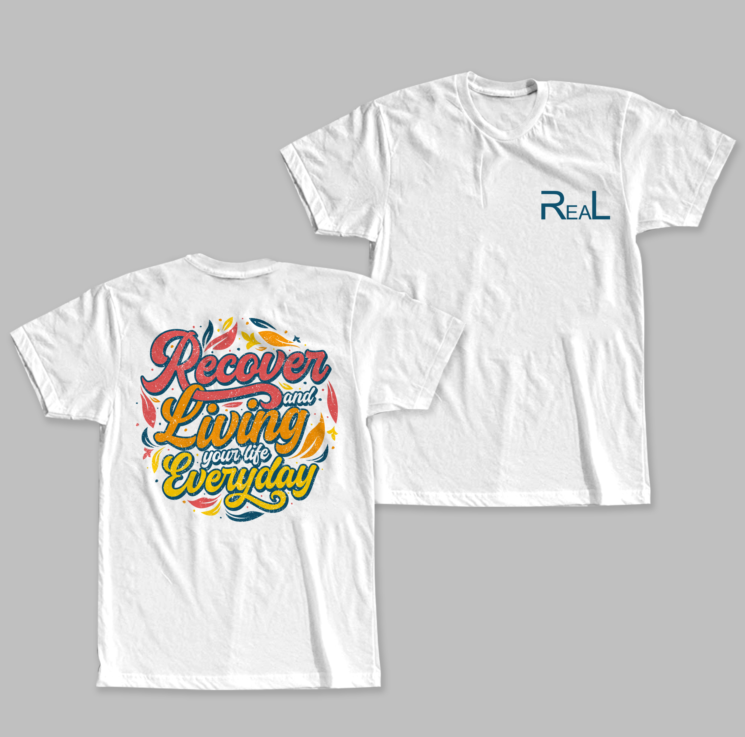 T-shirt Design by guruntool for Recover Everyday and Live  | Design #33211774