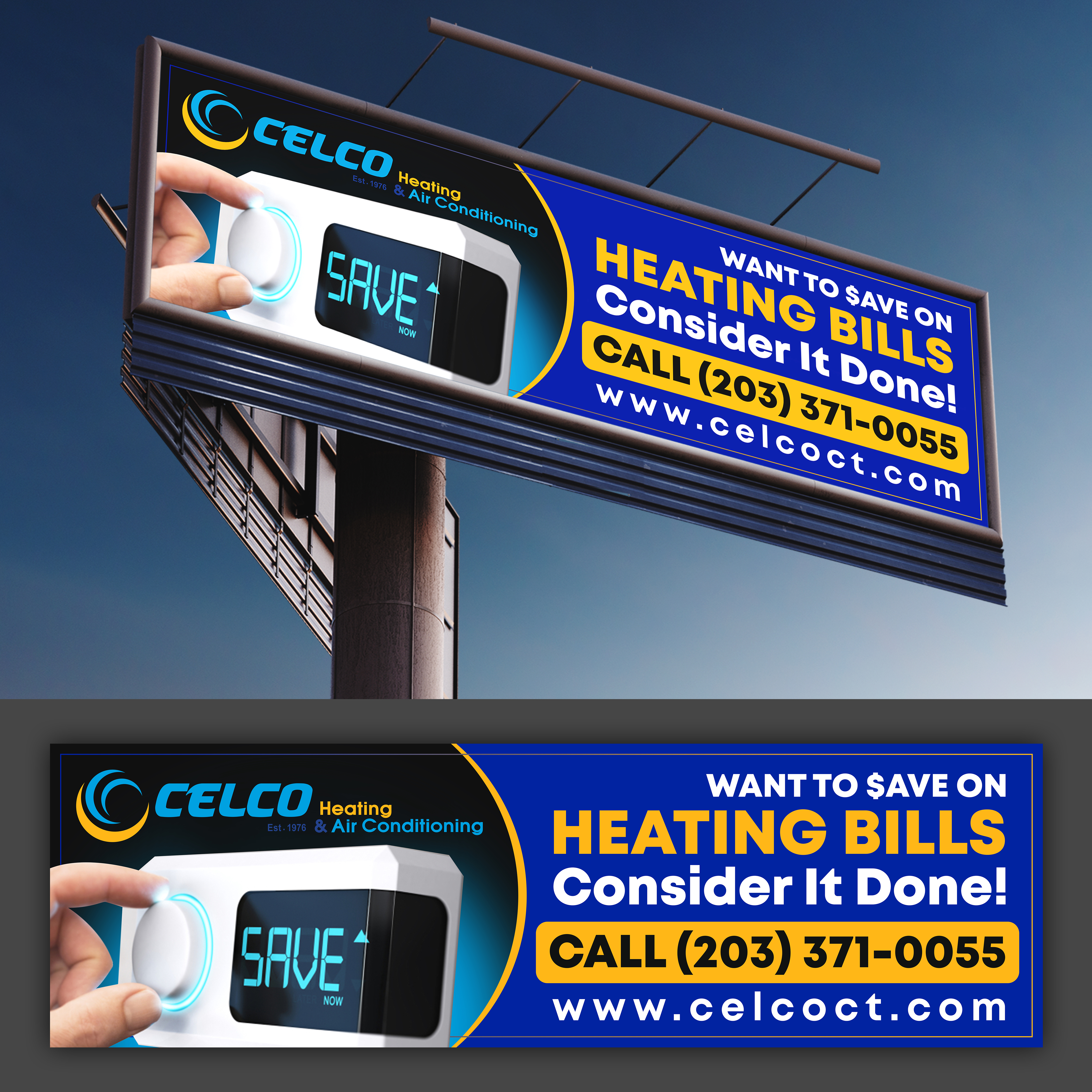 Werbetafel-Design von Graphic Gallery für Celco Heating and AC | Design #33409559