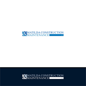Logo Design by _aice_ for Matilda Construction and Maintenance | Design: #33382357