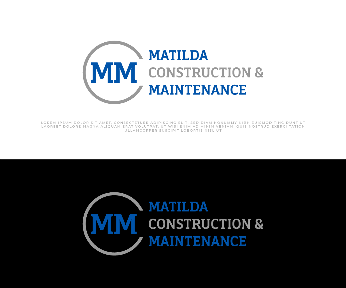 Logo Design by Ayub Zafar for Matilda Construction and Maintenance | Design #33376765