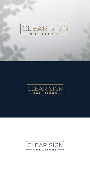 Logo Design by Ally Mac for Clear Sign Solutions | Design: #33455253