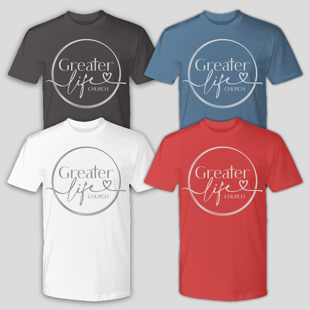 T-shirt Design by Radsky17 for Greater Life Church | Design #33523429