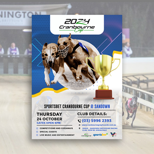 Diseño de Flyer por Modan Mohan Mohini para Cranbourne Greyhound Racing Club | Diseño: #33801471