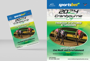 Flyer Design by Designz Zone for Cranbourne Greyhound Racing Club | Design: #33836757