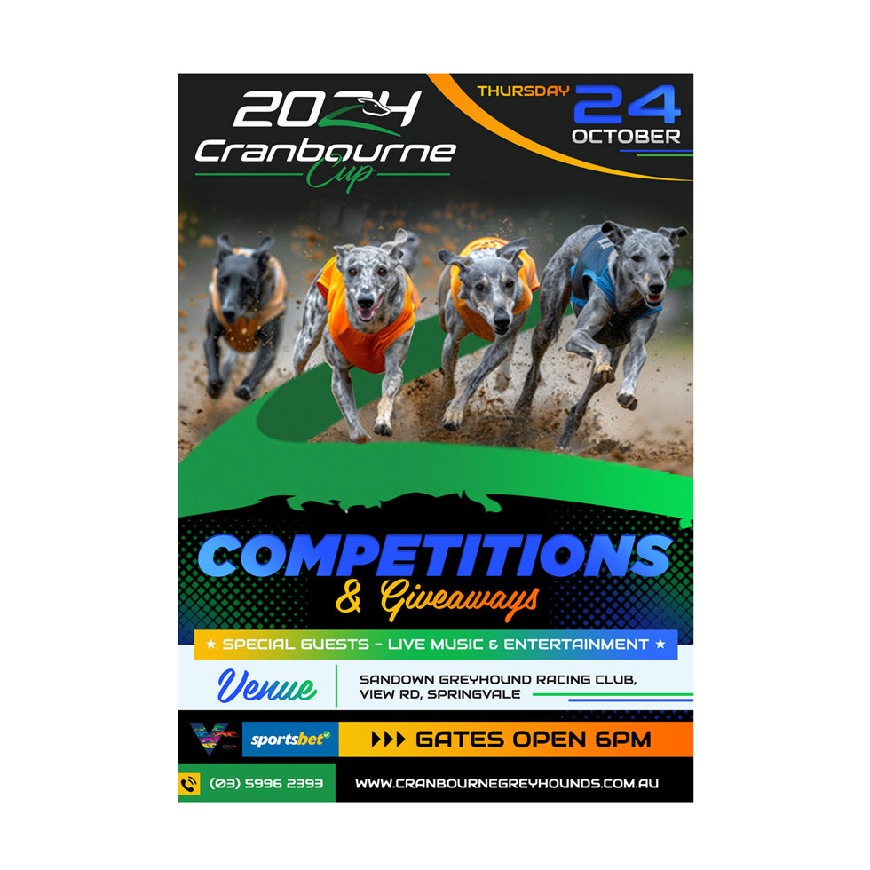 Flyer Design by DA. for Cranbourne Greyhound Racing Club | Design #33791605