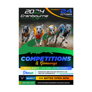 Flyer Design by DA. for Cranbourne Greyhound Racing Club | Design: #33791605