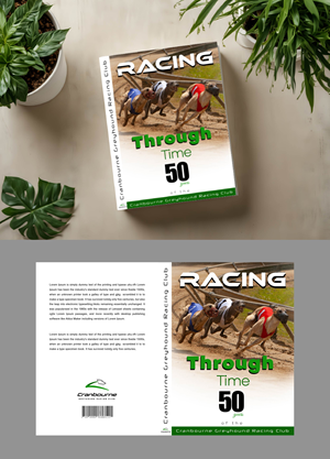 Buchumschlag Design von Loknath für Cranbourne Greyhound Racing Club | Design: #33875958