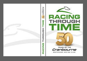 Book Cover Design by abdul700 for Cranbourne Greyhound Racing Club | Design: #33886346
