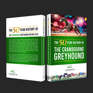 Buchumschlag Design von aj für Cranbourne Greyhound Racing Club | Design: #33876763