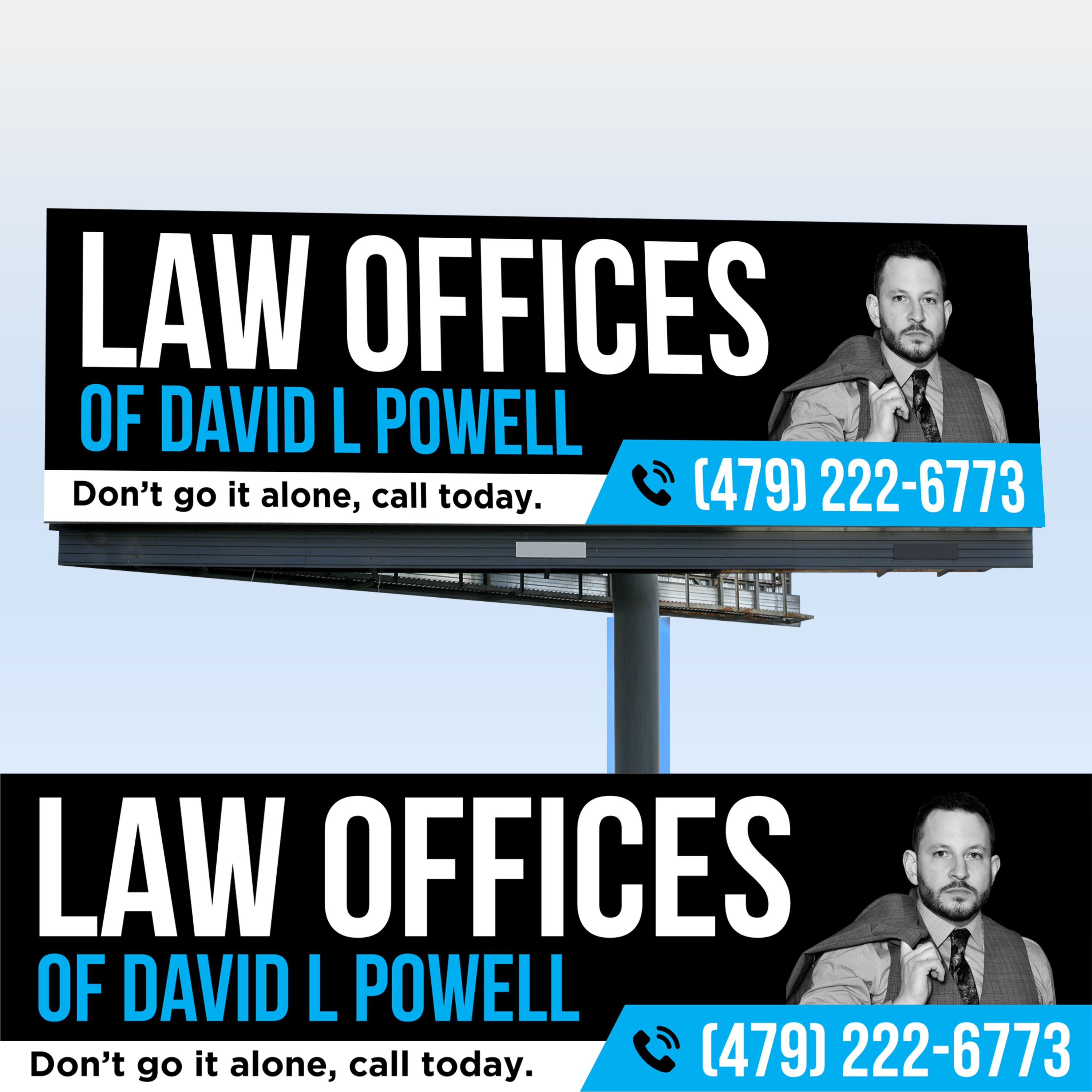 Billboard Design by WrapTonic24 for Law Offices of David L Powell, PLLC | Design #33883737