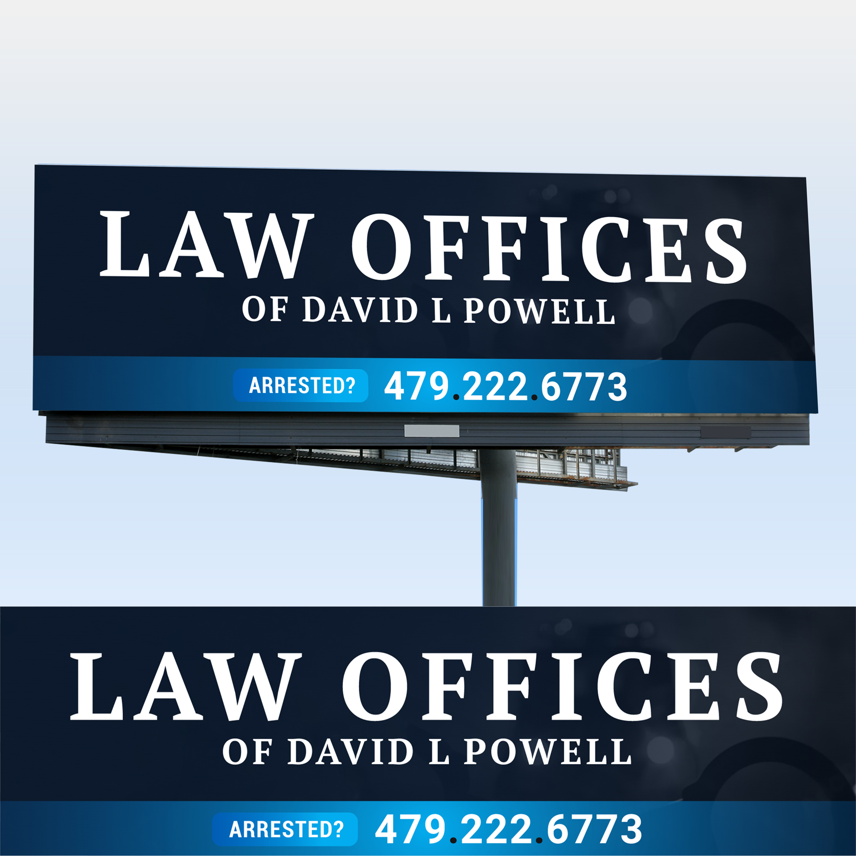 Billboard Design by WrapTonic24 for Law Offices of David L Powell, PLLC | Design #33887749