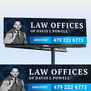 Billboard Design by WrapTonic24 for Law Offices of David L Powell, PLLC | Design: #33887785