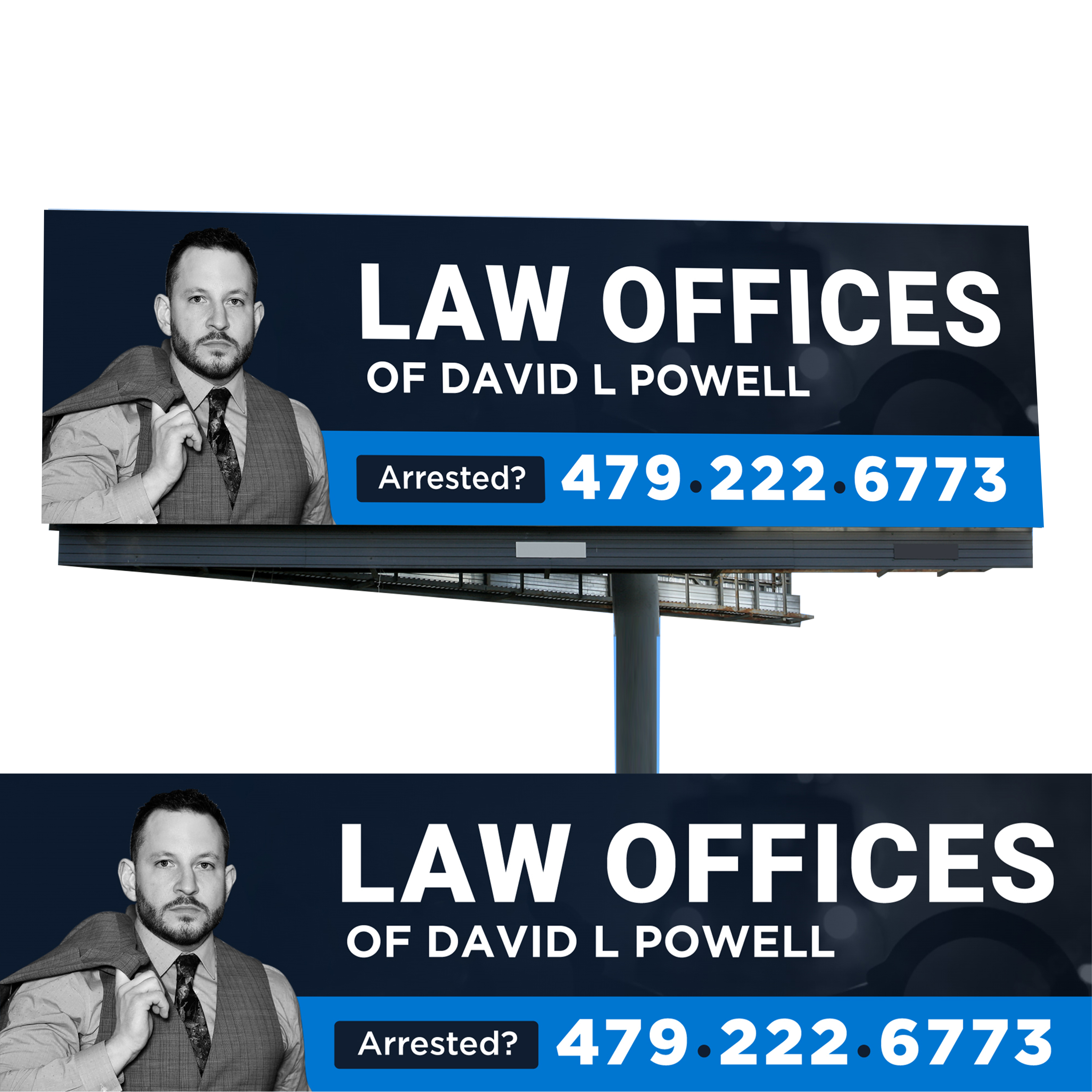 Billboard Design by WrapTonic24 for Law Offices of David L Powell, PLLC | Design #33888919