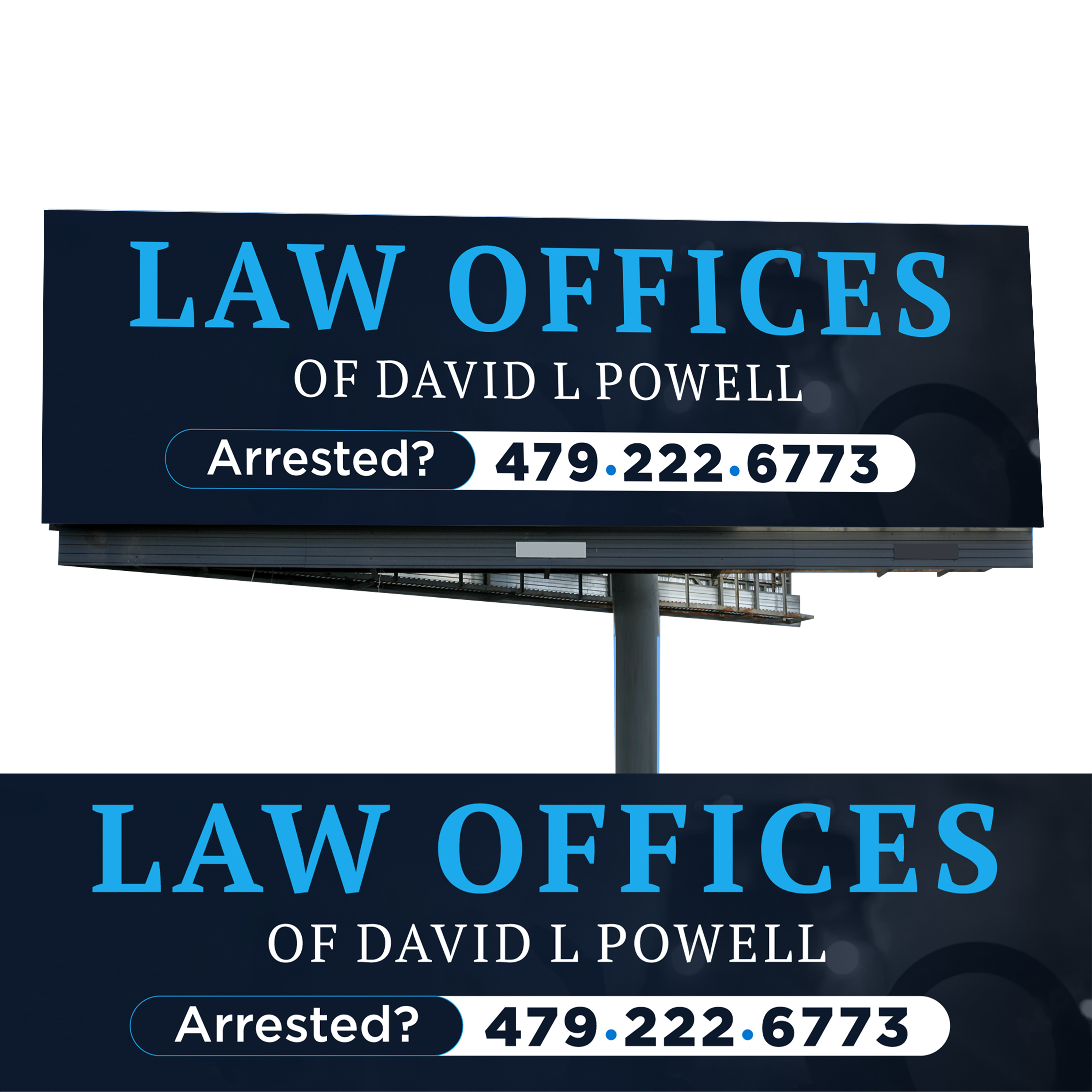 Billboard Design by WrapTonic24 for Law Offices of David L Powell, PLLC | Design #33889215