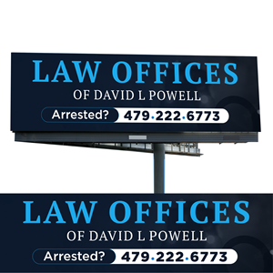 Billboard Design by WrapTonic24 for Law Offices of David L Powell, PLLC | Design: #33889215