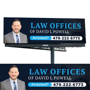 Billboard Design by WrapTonic24 for Law Offices of David L Powell, PLLC | Design: #33889233