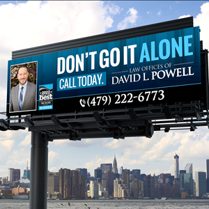 Billboard Design by Designers Hub for Law Offices of David L Powell, PLLC | Design: #33879479