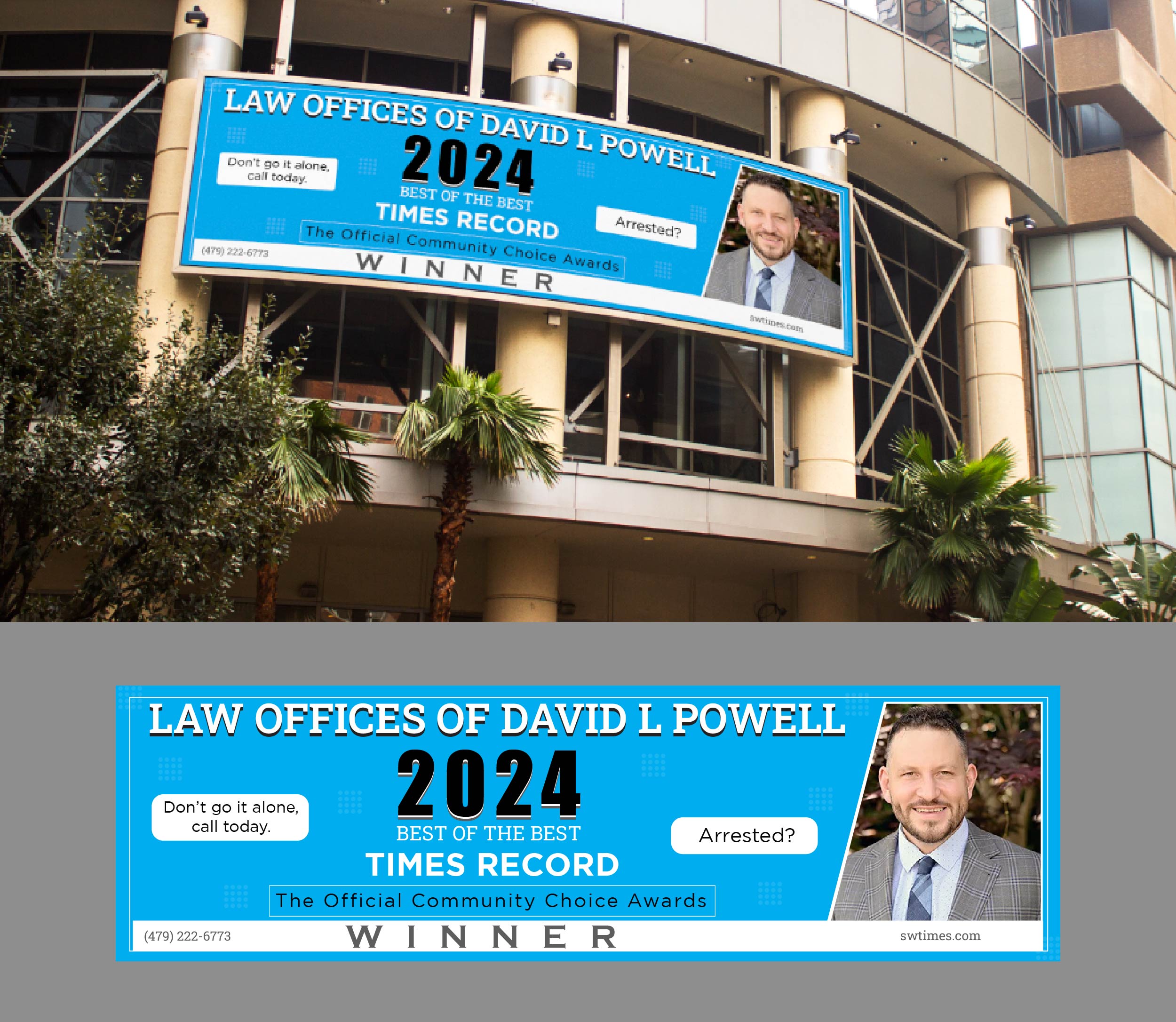 Billboard Design by Loknath for Law Offices of David L Powell, PLLC | Design #33887303