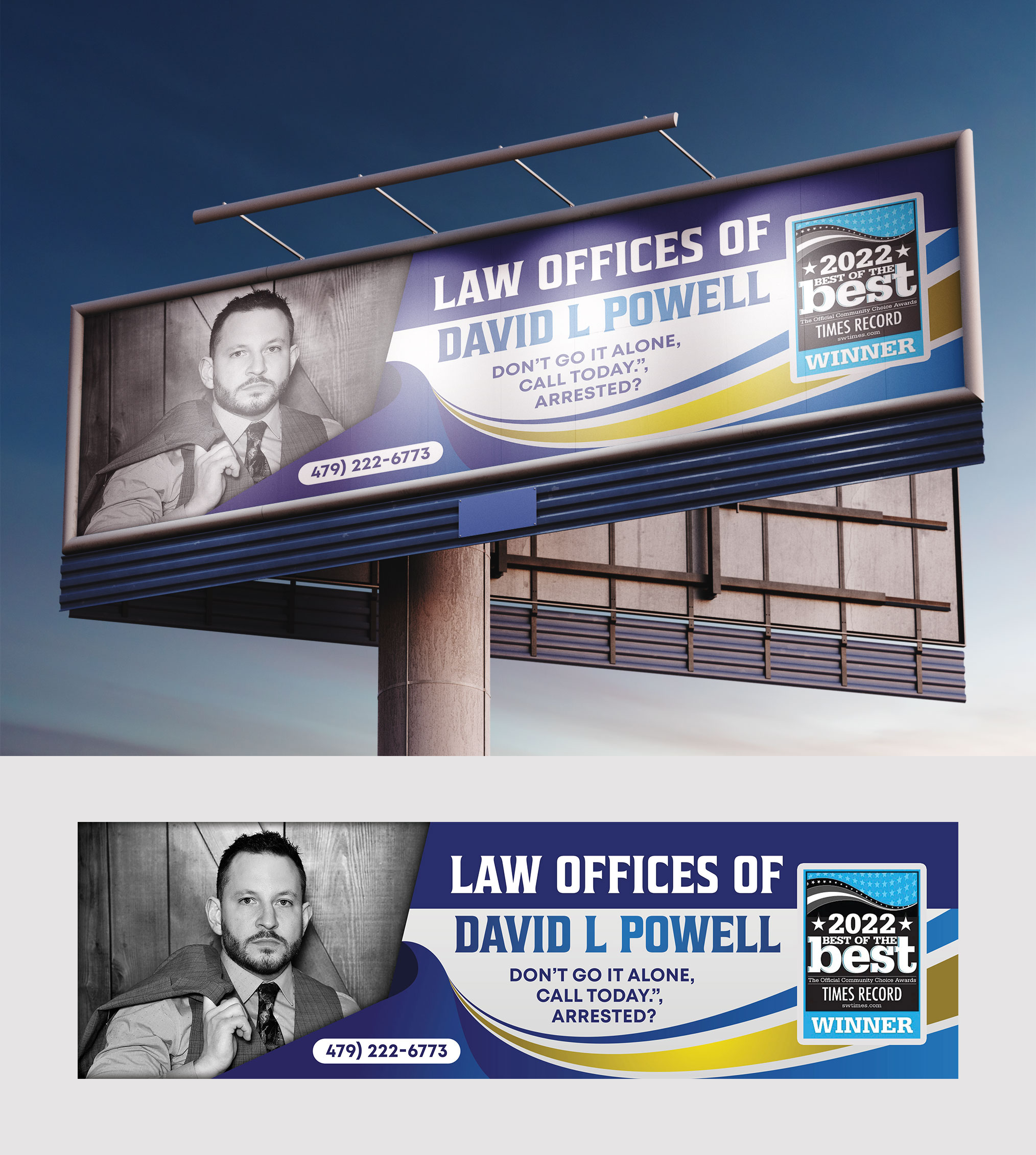 Billboard Design by Syed sami for Law Offices of David L Powell, PLLC | Design #33871180