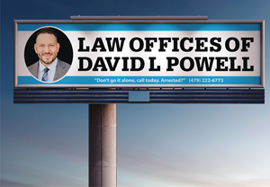 Billboard Design by ainee4 for Law Offices of David L Powell, PLLC | Design: #33877529