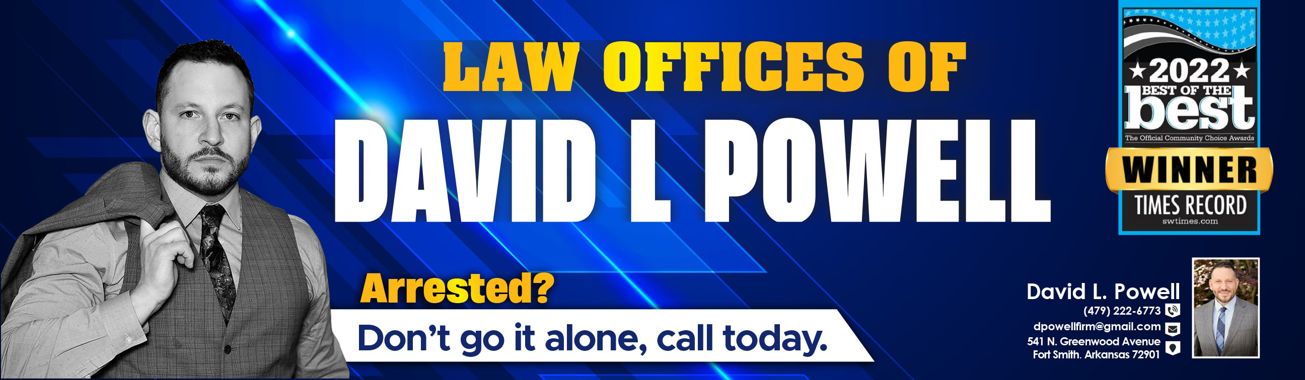 Werbetafel-Design von John Mark Arts für Law Offices of David L Powell, PLLC | Design #33871534